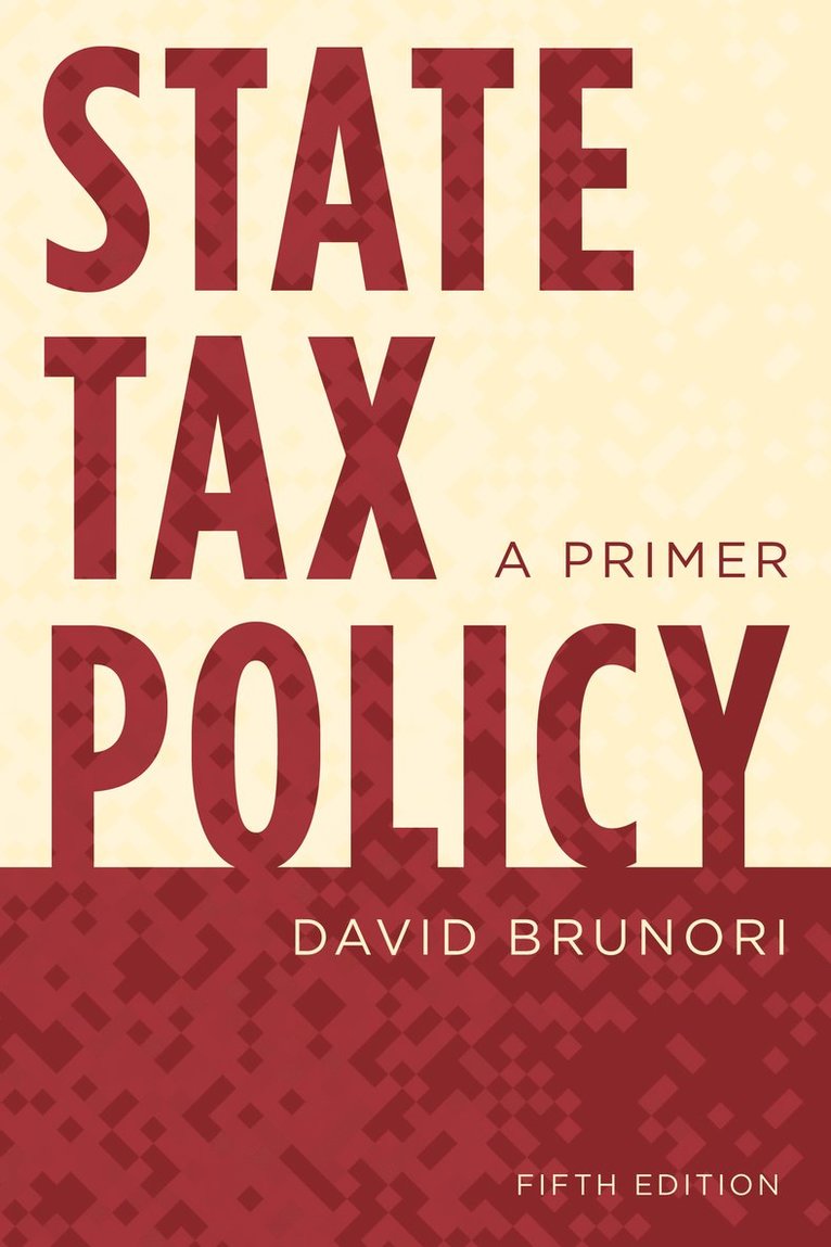 David Brunori - State Tax Policy, Häftad