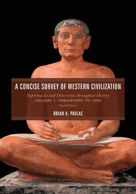 bokomslag A Concise Survey of Western Civilization