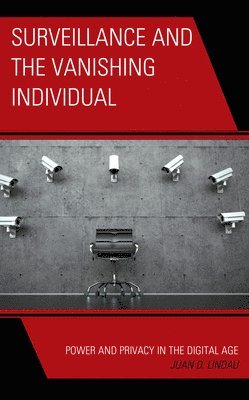 bokomslag Surveillance and the Vanishing Individual