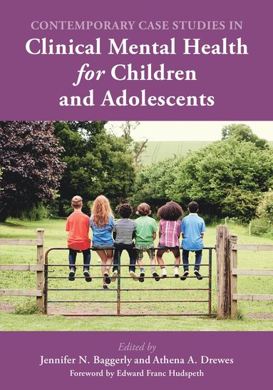 bokomslag Contemporary Case Studies in Clinical Mental Health for Children and Adolescents