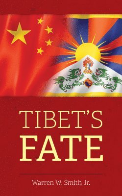 bokomslag Tibet's Fate