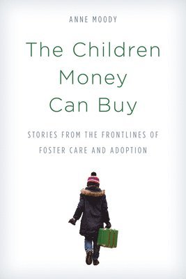 The Children Money Can Buy 1