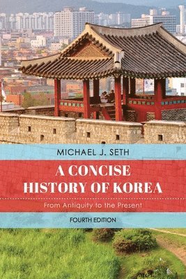 bokomslag A Concise History of Korea