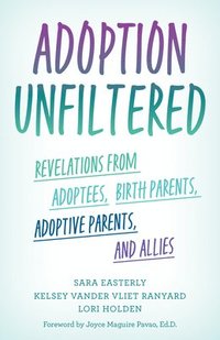 bokomslag Adoption Unfiltered