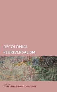 bokomslag Decolonial Pluriversalism