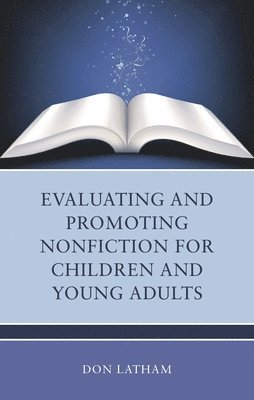 bokomslag Evaluating and Promoting Nonfiction for Children and Young Adults