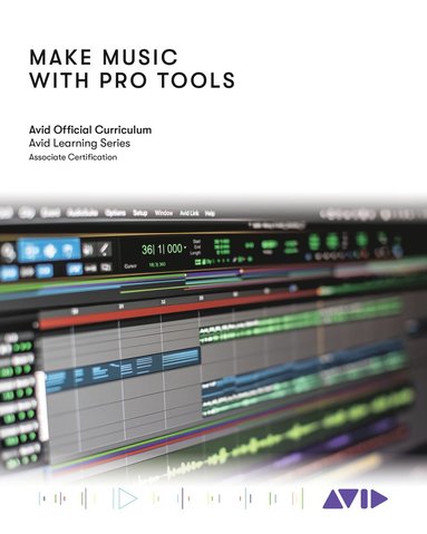 bokomslag Make Music with Pro Tools