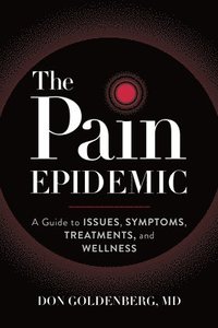 bokomslag The Pain Epidemic