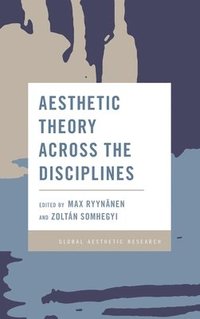 bokomslag Aesthetic Theory Across the Disciplines