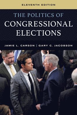 bokomslag The Politics of Congressional Elections