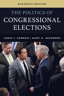 The Politics of Congressional Elections 1