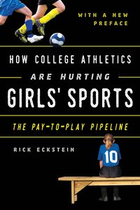 bokomslag How College Athletics Are Hurting Girls' Sports