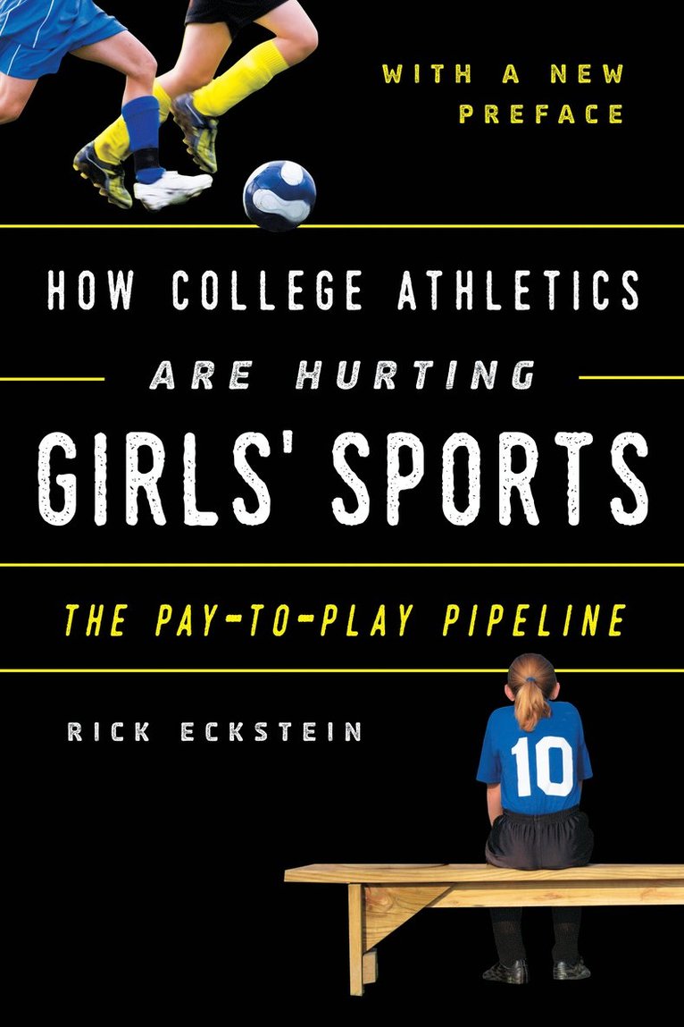 How College Athletics Are Hurting Girls' Sports