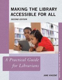 bokomslag Making the Library Accessible for All
