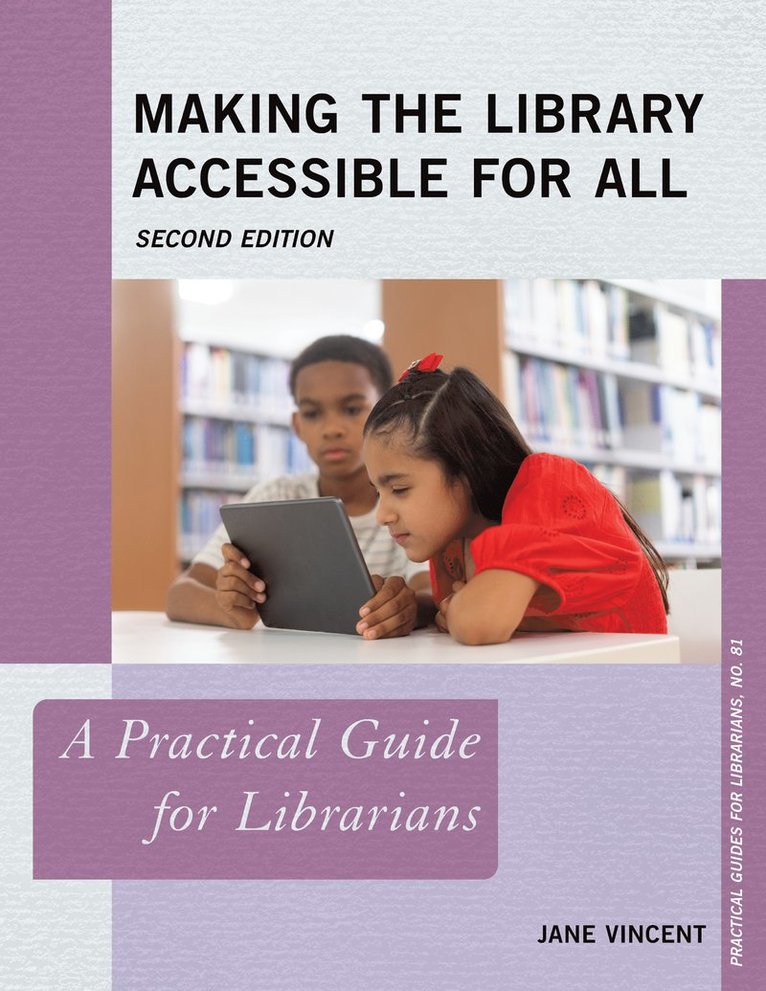 Jane Vincent - Making the Library Accessible for All, Häftad
