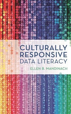 bokomslag Culturally Responsive Data Literacy