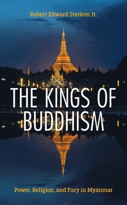Robert Edward Sterken Jr., Robert Edward Sterken - Kings of Buddhism, Häftad