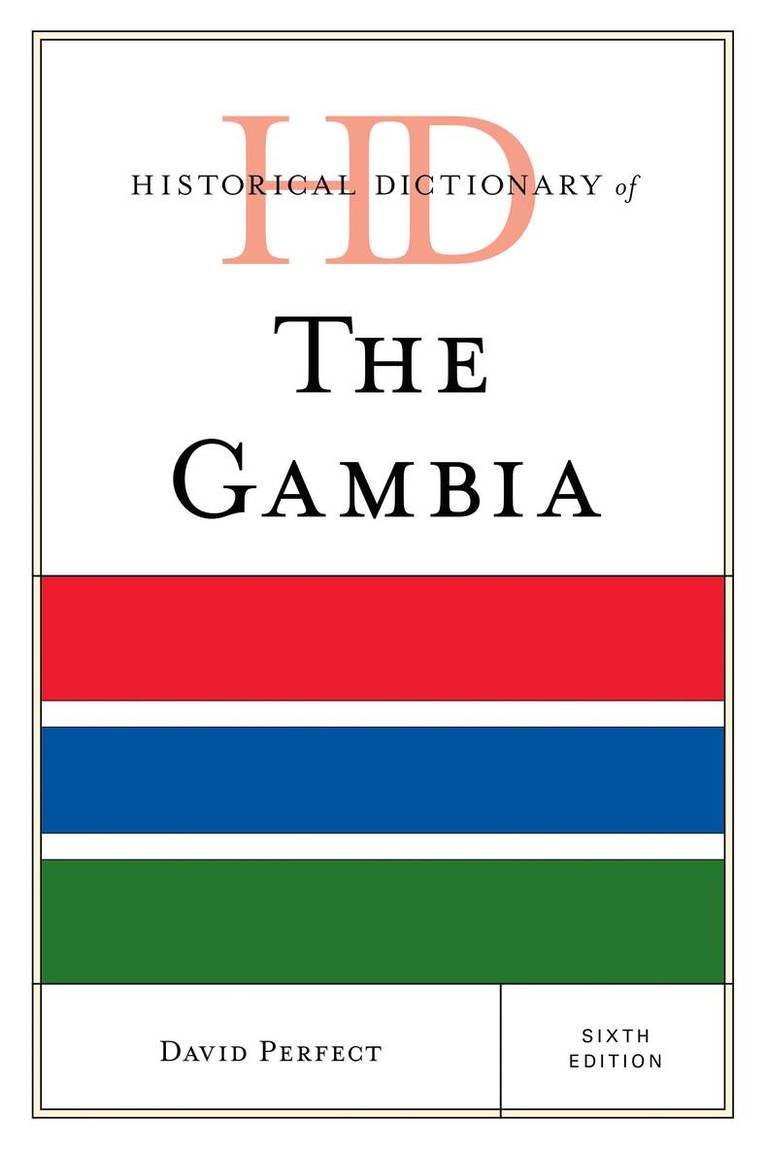 David Perfect - Historical Dictionary of The Gambia, Inbunden