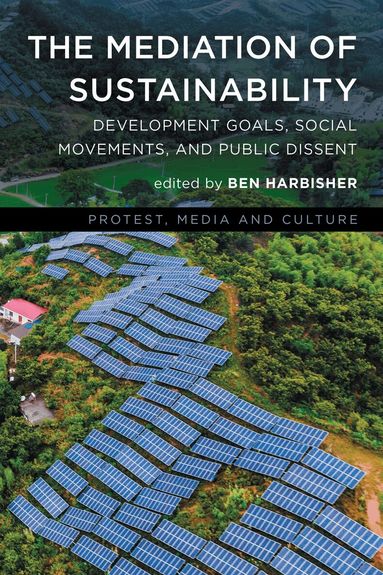 Ben Harbisher - Mediation of Sustainability, Häftad