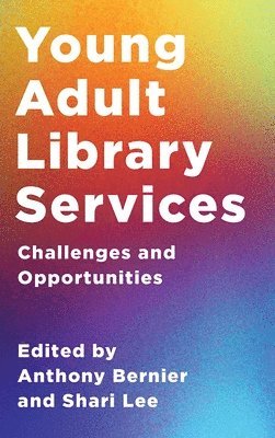 Anthony Bernier, Shari Lee, Anthony Bernier - Young Adult Library Services, Inbunden
