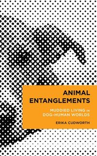 bokomslag Animal Entanglements