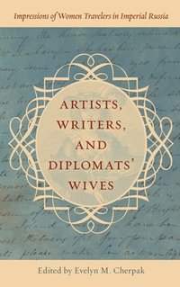 bokomslag Artists, Writers, and Diplomats Wives
