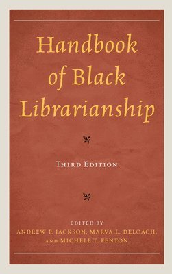 bokomslag Handbook of Black Librarianship