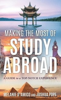 bokomslag Making the Most of Study Abroad