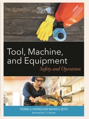 bokomslag Tool, Machine, and Equipment