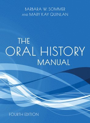 bokomslag The Oral History Manual