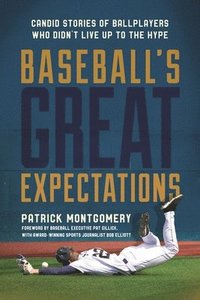 bokomslag Baseball's Great Expectations