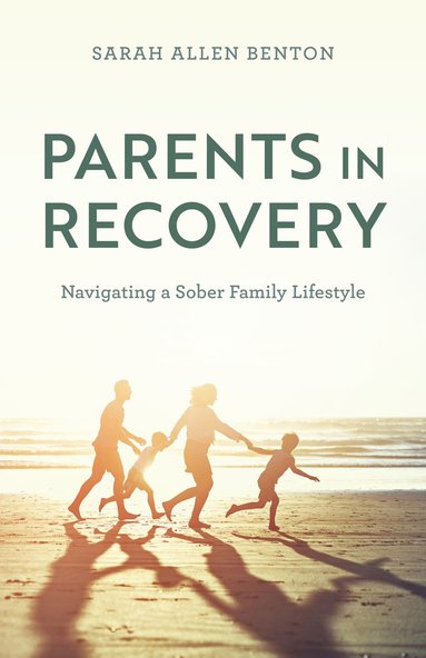 bokomslag Parents in Recovery