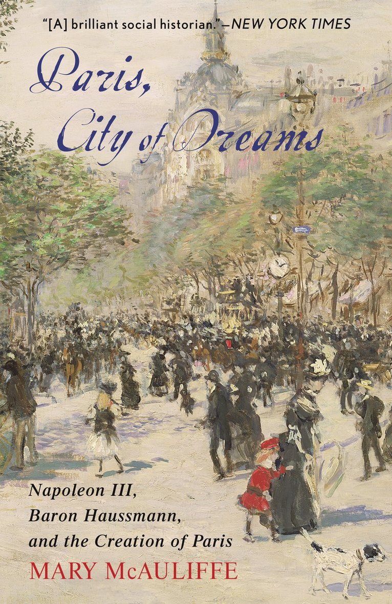 Mary McAuliffe, Mary Mcauliffe - Paris, City of Dreams, Häftad