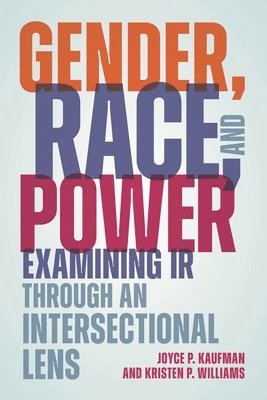 bokomslag Gender, Race, and Power