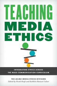 bokomslag Teaching Media Ethics