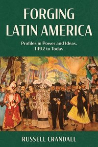 bokomslag Forging Latin America