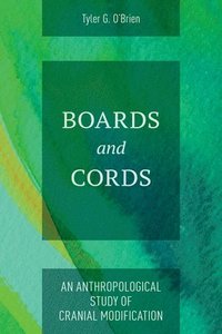 bokomslag Boards and Cords