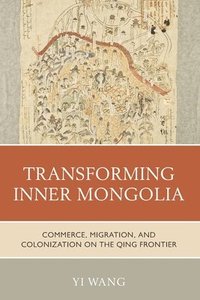bokomslag Transforming Inner Mongolia