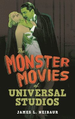 bokomslag Monster Movies of Universal Studios