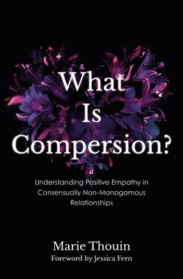 What Is Compersion? 1