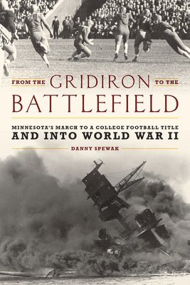 From the Gridiron to the Battlefield 1
