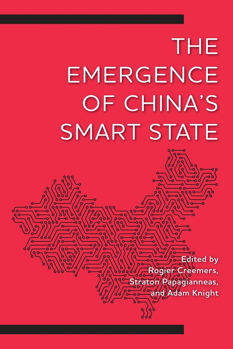 Emergence of China's Smart State
