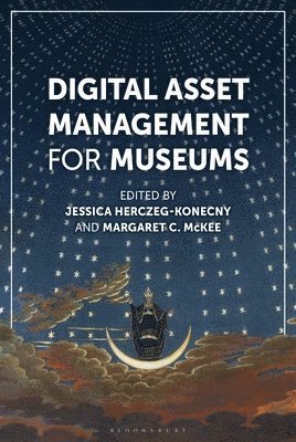bokomslag Digital Asset Management for Museums