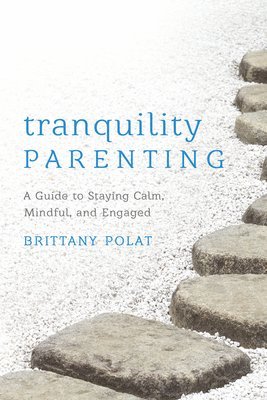 bokomslag Tranquility Parenting