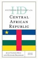 Historical Dictionary of the Central African Republic 1