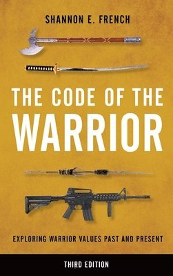 bokomslag The Code of the Warrior