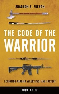 bokomslag The Code of the Warrior