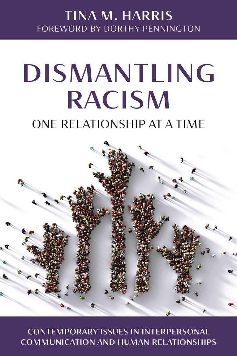 Tina M. Harris - Dismantling Racism, Häftad
