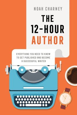 Noah Charney - 12-Hour Author, Inbunden