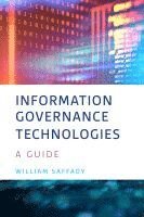 bokomslag Information Governance Technologies: A Guide